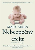 Nebezpečný efekt - Mary Aiken