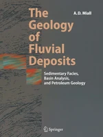 The Geology of Fluvial Deposits