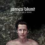 James Blunt – Once Upon A Mind