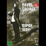 Pavel Šporcl – Gipsy Way DVD