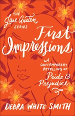 First Impressions (The Jane Austen Series)