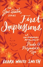 First Impressions (The Jane Austen Series)