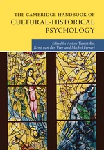 The Cambridge Handbook of Cultural-Historical Psychology