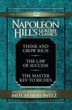 Napoleon Hill's Golden Classic (Condensed Classics)