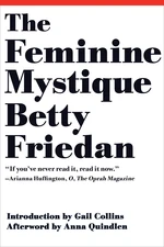 The Feminine Mystique (50th Anniversary Edition)