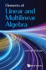 Elements Of Linear And Multilinear Algebra