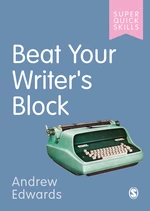Beat Your Writerâ²s Block