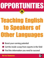 Opportunities in Teaching English to Speakers of Other Languages