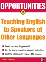 Opportunities in Teaching English to Speakers of Other Languages