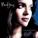 Norah Jones – Come Away with Me (20th Anniversary Remaster) CD