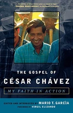 The Gospel of CÃ©sar ChÃ¡vez