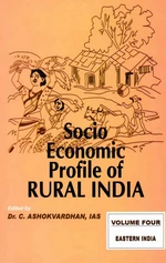 Socio-Economic Profile of Rural India Volume-4