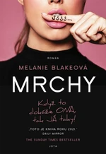 Mrchy - Melanie Blakeová