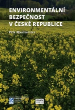 Environmentální bezpečnost v České republice - Petr Martinovský - e-kniha