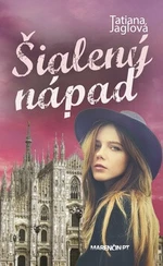 Šialený nápad - Tatiana Jaglová