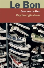 Psychologie davu - Gustave Le Bon - e-kniha