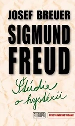 Štúdie o hystérii - Sigmund Freud, Josef Breuer