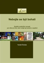 Nebojte se být bohatí - Tomáš Činčala - e-kniha