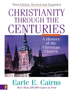 Christianity Through the Centuries