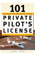 101 Things To Do After You Get Your Private Pilot's License