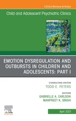 Emotion Dysregulation and Outbursts in Children and Adolescents