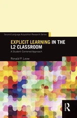 Explicit Learning in the L2 Classroom