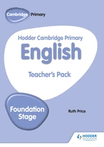 Hodder Cambridge Primary English Teacher's Pack Foundation Stage