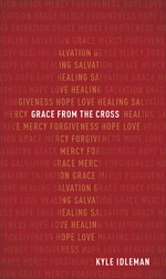 Grace from the Cross