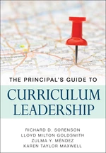 The Principalâs Guide to Curriculum Leadership
