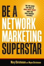 Be a Network Marketing Superstar