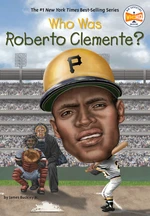 Who Was Roberto Clemente?