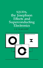 SQUIDs, the Josephson Effects and Superconducting Electronics