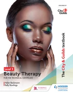 The City & Guilds Textbook Level 2 Beauty Therapy for the Technical Certificate