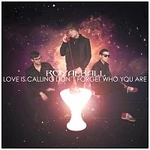 Royalball – Love Is Calling Don't Forget Who You Are