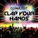 DJ Smallest – Clap Your Hands