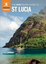 The Mini Rough Guide to St. Lucia (Travel Guide eBook)