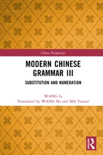 Modern Chinese Grammar III