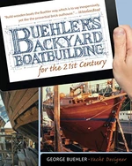 Buehler's Backyard Boatbuilding for the 21st Century