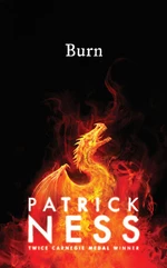 Burn - Patrick Ness