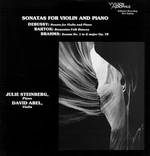 David Abel/Julie Steinberg - Debussy/Brahms/Bartok: Sonatas For Violin And Piano (200g) (Remastered) LP platňa