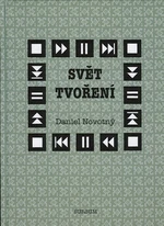 Svět tvoření - Daniel Novotný