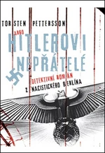 Hitlerovi nepřátelé - Torsten Pettersson