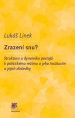 Zrazení snu? - Lukáš Linek