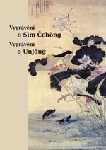 Vyprávění o Sim Čchong, Vyprávění o Unjong - Petra Lee - e-kniha