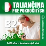 Taliančina pre pokročilých B2 - Tomáš Dvořáček - audiokniha