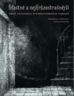 Šťastné a nejhrůzostrašnější - Howard P. Lovecraft