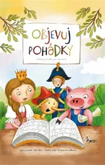 Objevuj pohádky - Petr Šulc, Zuzana Korčáková