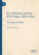 W.J. MacKay and the NSW Police, 1910â1948