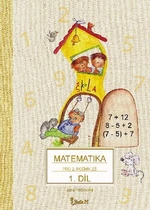 Matematika pro 2.ročník ZŠ 1.díl (nové vydání)