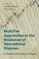 Multi-Tier Approaches to the Resolution of International Disputes